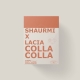 預訂｜SHAURMI X LACIA CollaColla 100%純膠原粉